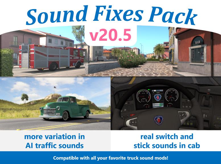 SOUND FIXES PACK V20.5 ETS2 1.36 - ETS 2 mods