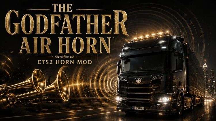 The Godfather Air Horn All Trucks v2.0 1.60 ETS 2